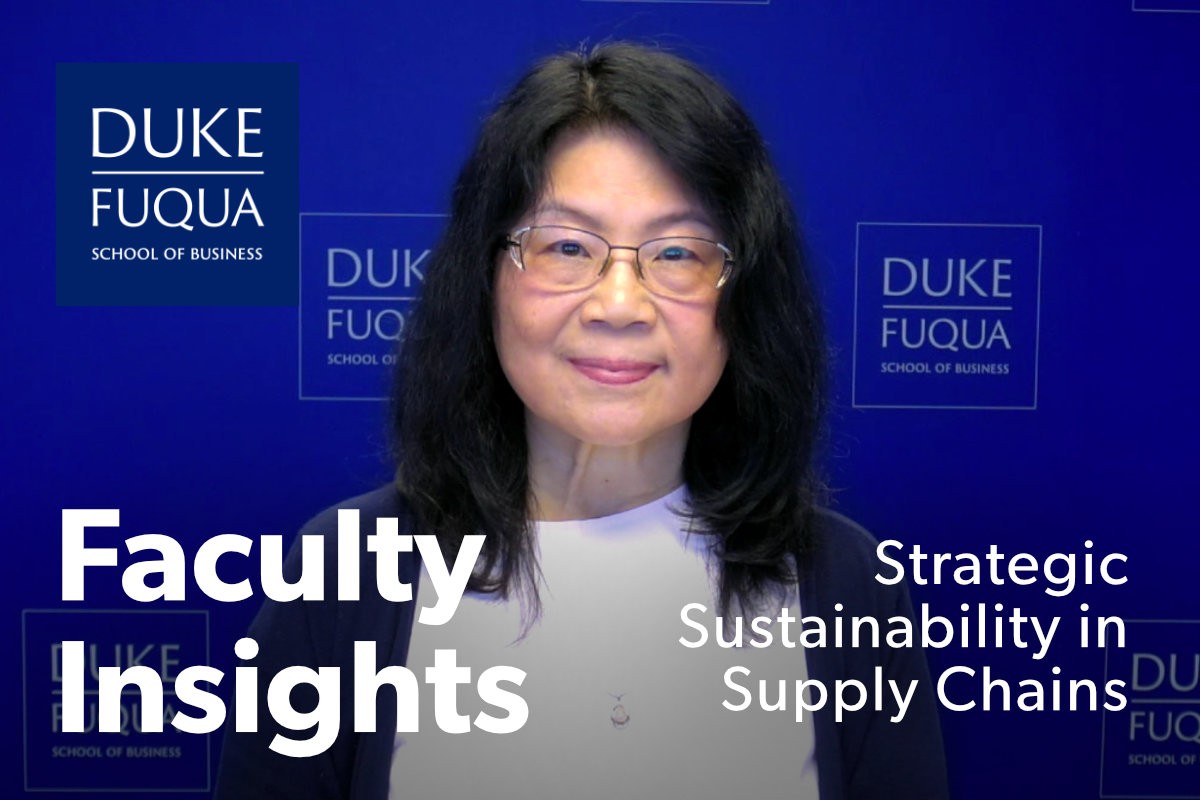 Jeannette Song_Sustainable Supply Chains_Duke University's Fuqua School of Business